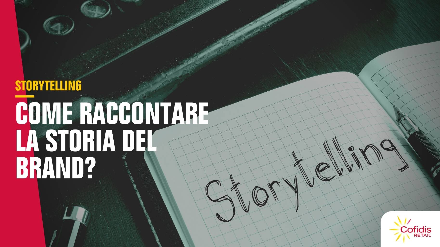 Cos’è lo storytelling e come raccontare la storia del proprio brand